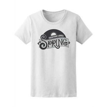 Everyone Loves Spring Break T-Shirt Women -Image by Shutterstock, Female x-Large