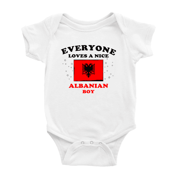 Everyone Loves a Nice Albanian Boy Cute Baby Bodysuit Baby Clothes (White, 18-24 Months)