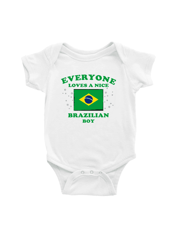 Everyone Loves a Nice Brazilian Boy Baby Bodysuit Baby Clothes (White, 6-12 Months)