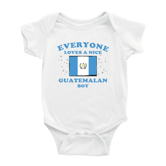 Everyone Loves a Nice Guatemalan Boy Baby Bodysuit Newborn Clothes Outfits (White, 12-18 Months)