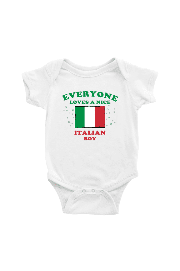 Everyone Loves a Nice Italian Boy Cute Baby Bodysuits (White, 12-18 Months)