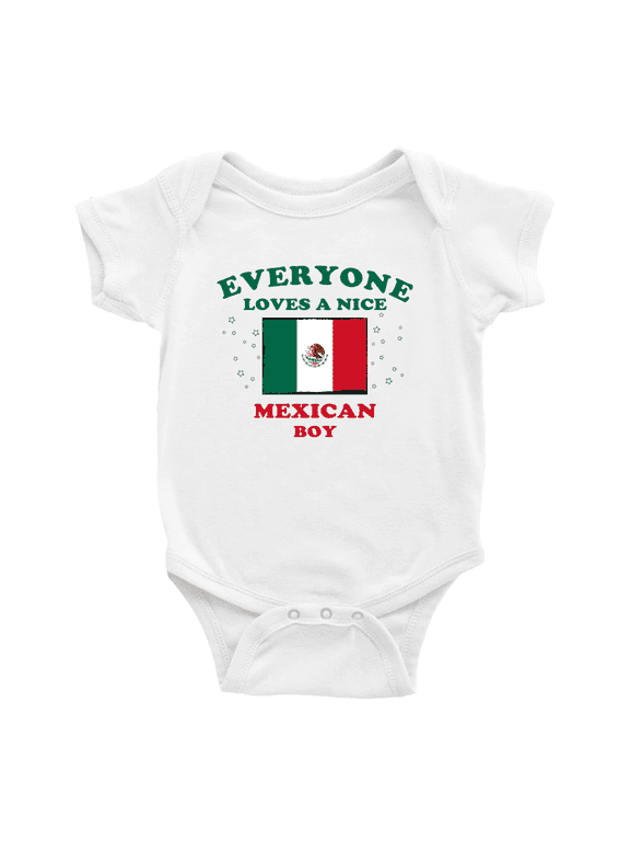 Everyone Loves a Nice Mexican Boy Cute Baby Clothes For Boy Girl (White, 12-18 Months)