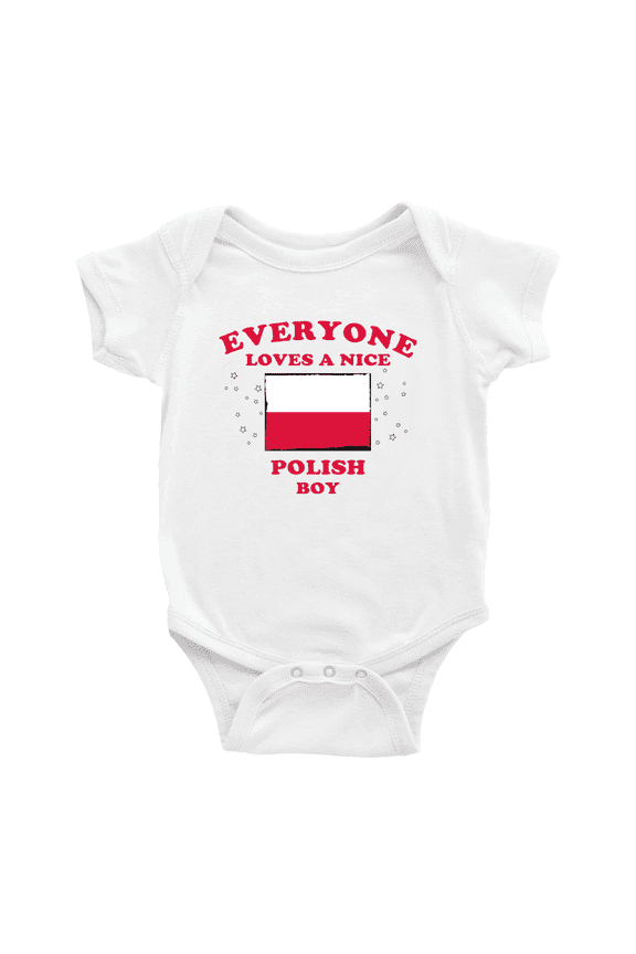 Everyone Loves a Nice Polish Boy Cute Baby Bodysuit Baby Clothes (White, 6-12 Months)