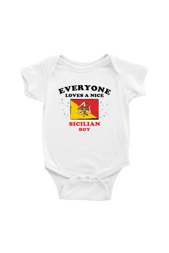 Everyone Loves a Nice Sicilian Boy Cute Baby Bodysuits Newborn Clothes (White, 0-3 Months)