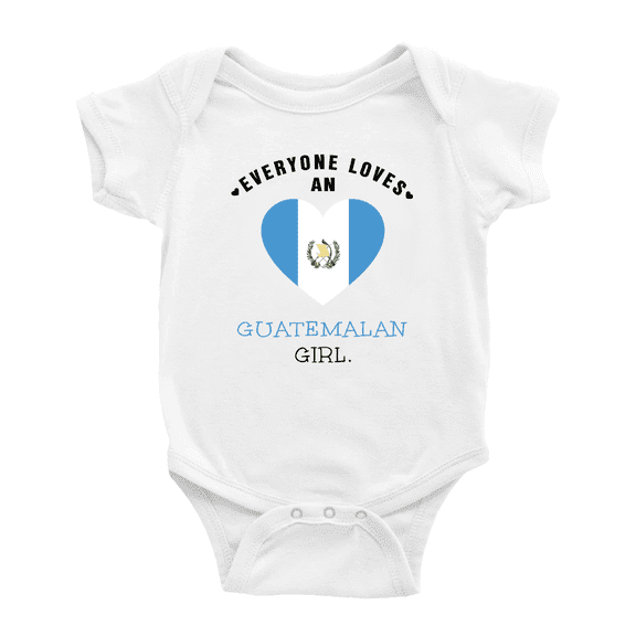 Everyone Loves an Guatemalan Girl Baby Bodysuit Newborn Clothes Outfits (White, 12-18 Months)