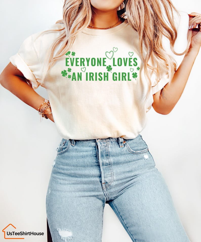 Everyone Loves an Irish Girl Women