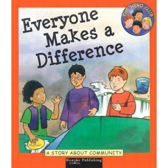 Pre-Owned Everyone Makes a Difference: A Story about Community (Unknown) 158952733X 9781589527331