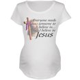 thumbnail image 1 of Everyone Needs Someone To Believe In Maternity Soft T Shirt White X-LG, 1 of 1