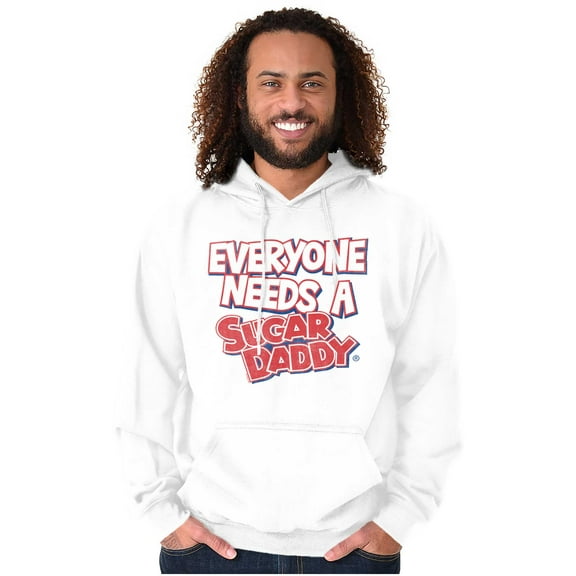Everyone Needs a Sugar Daddy Funny Hoodie Sweatshirt Women Brisco Brands L
