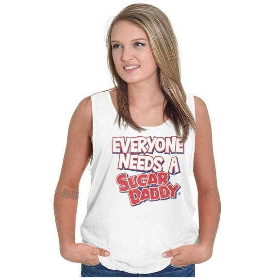 Everyone Needs a Sugar Daddy Funny Tank Top Tee Shirt Women Brisco Brands S