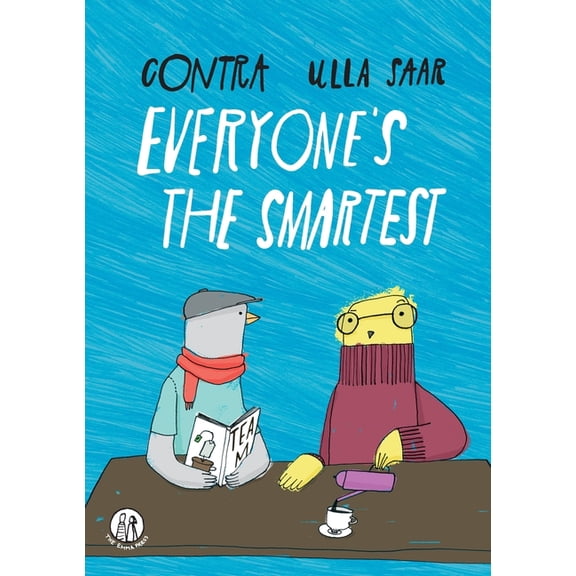 Everyone's the Smartest, (Paperback)