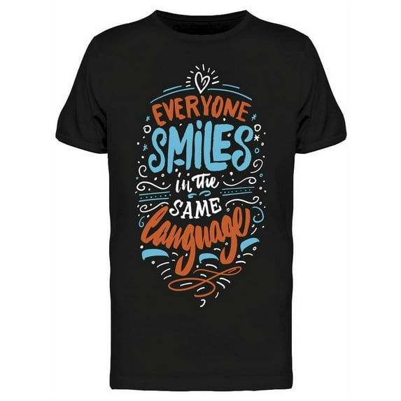 Everyone Smiles In Same Language T-Shirt Men -Image by Shutterstock, Male XX-Large
