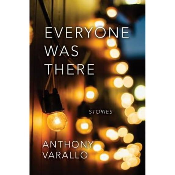 Pre-Owned Everyone Was There (Paperback) 1932418636 9781932418637