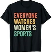 SASSALILLY Everyone Watches Womens Sports T-Shirt