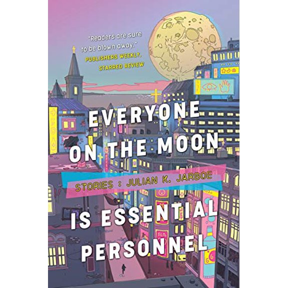 Pre-Owned Everyone on the Moon is Essential Personnel Paperback