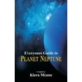 thumbnail image 1 of Everyone's Guide to Planet Neptune, (Paperback), 1 of 1