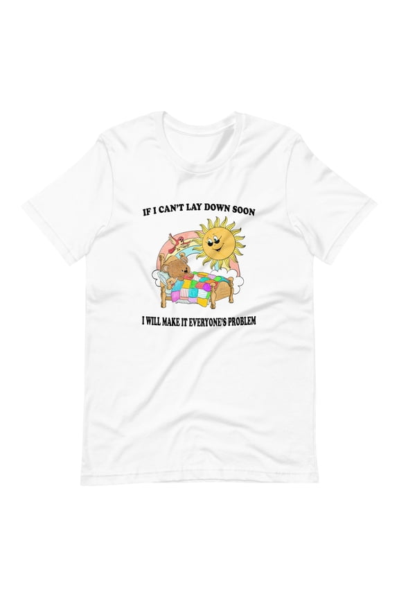 Everyone’s Problem T-Shirt Funny Quote Graphic Tee, Sarcastic Humor Saying Shirt