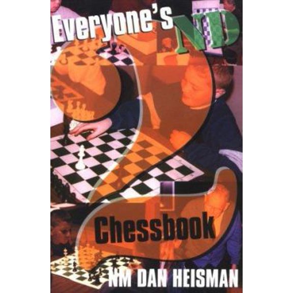Pre-Owned Everyone's Second Chess Book (Paperback) 0938650556 9780938650553
