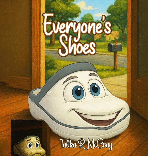 Everyone's Shoes, (Hardcover)