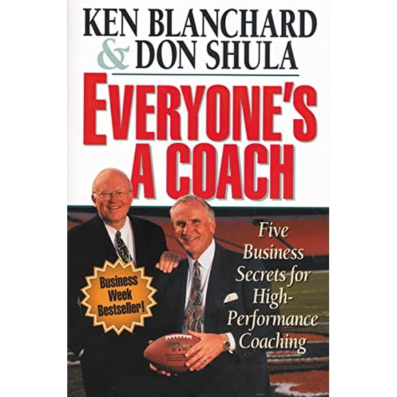 Pre-Owned Everyone's a Coach: Five Business Secrets for High-Performance Coaching, 9780310208150, 0310208157, Paperback,