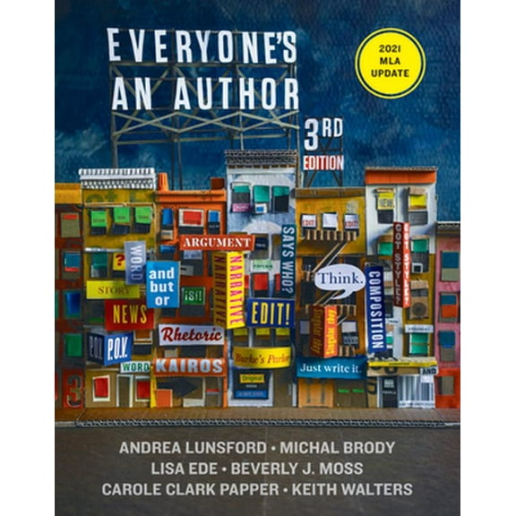 Pre-Owned Everyone's an Author: 2021 MLA Update (Paperback) 0393885682 9780393885682