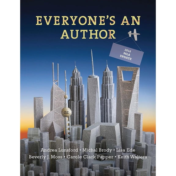Everyone's an Author with 2016 MLA Update (Paperback)