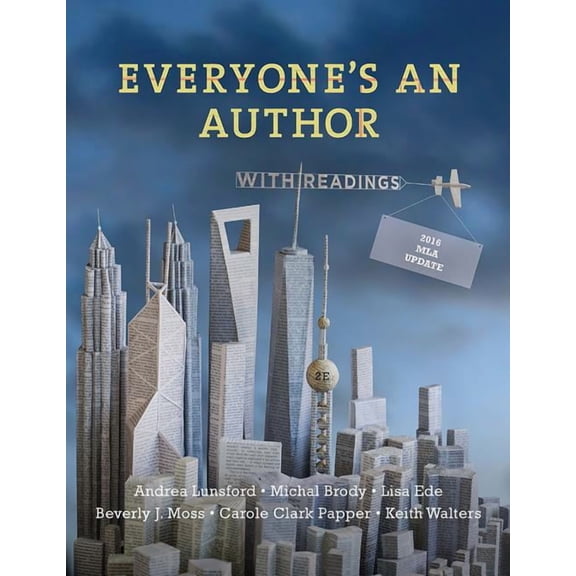 Everyone's an Author with 2016 MLA Update : With Readings