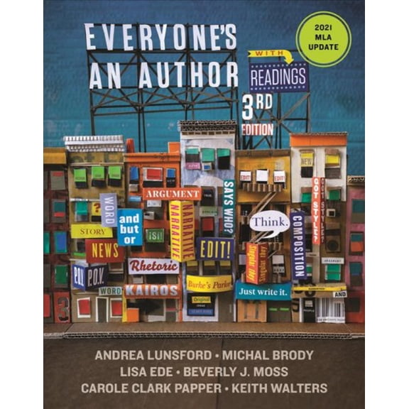 Pre-Owned Everyone's an Author with Readings: 2021 MLA Update