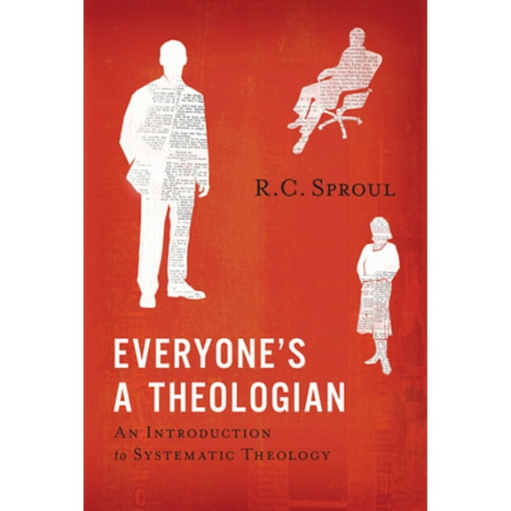 Pre-Owned Everyone's A Theologian: An Introduction to Systematic Theology Paperback
