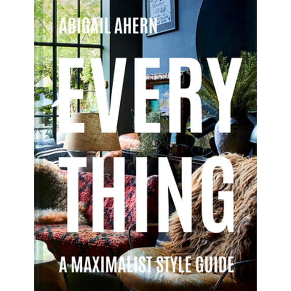Pre-Owned Everything: The maximalist style guide to a curated design life by a global interiors icon, 9781911641117, 1911641115, Hardcover,