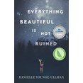 thumbnail image 1 of Pre-Owned Everything Beautiful Is Not Ruined (Paperback) 0143198211 9780143198215, 1 of 1