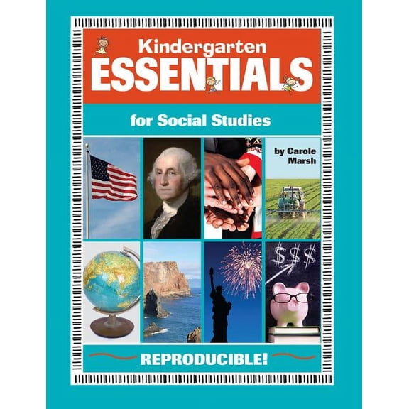 Everything Book Kindergarten Essentials for Social Studies: Everything You Need - In One Great Resource!, (Paperback)