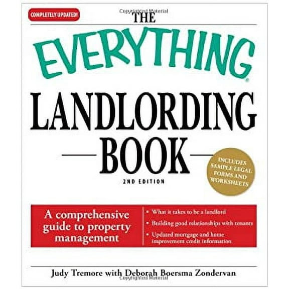 Pre-Owned The Everything Landlording Book: A comprehensive guide to property management (Paperback) 1598698281 9781598698282