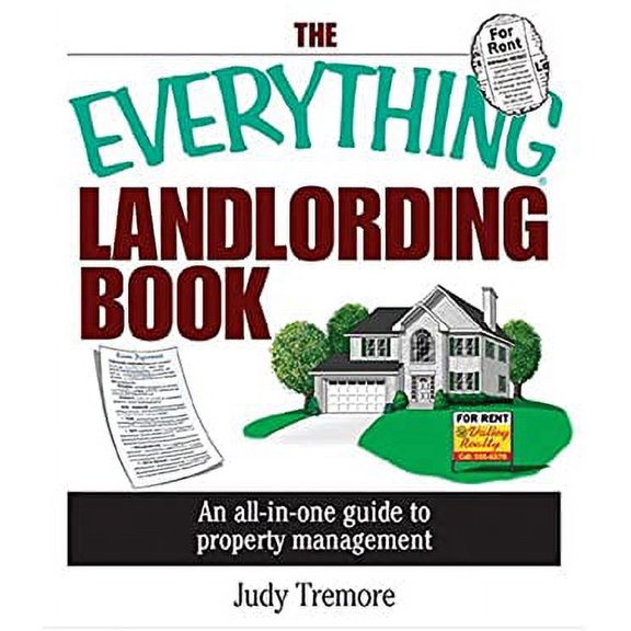 Pre-Owned The Everything Landlording Book: An All-in-one Guide To Property Management, 9781593371432, 1593371438, Paperback,