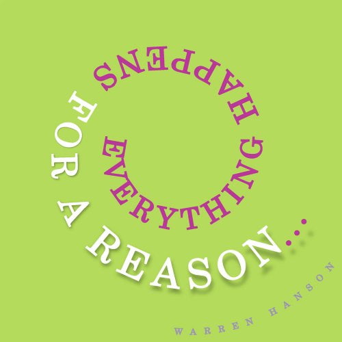 Pre-Owned Everything Happens for a Reason... (Hardcover) 0931674859 9780931674853