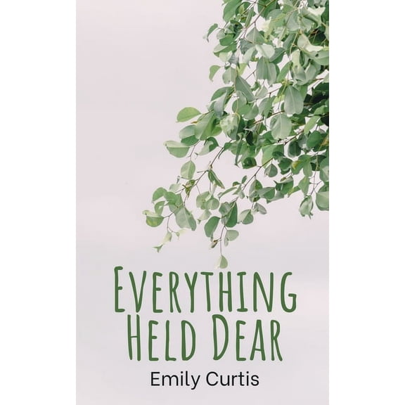Everything Held Dear, (Paperback)