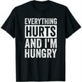 thumbnail image 1 of Everything Hurts And I'M Hungry Marathon Runner Cute Women's Tee - Fashionable and Unique Short Sleeve Graphic T-Shirt, 1 of 5