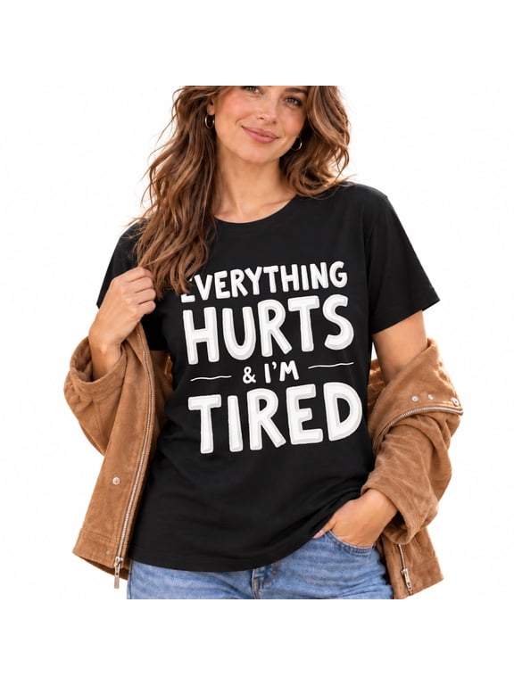 Everything Hurts And Tired Women's Crew Neck Short Sleeve Retro Pattern T-Shirt