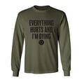 thumbnail image 1 of Everything Hurts & I'm Dying Adult Long Sleeve T-shirt, 1 of 3