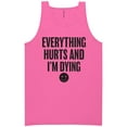 thumbnail image 1 of Everything Hurts & I'm Dying Neon Tank Top, 1 of 1