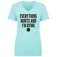 thumbnail image 1 of Everything Hurts & I'm Dying Womens V-Neck T-Shirt, 1 of 3