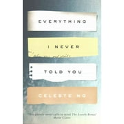 Everything I Never Told You Paperback by Celeste Ng