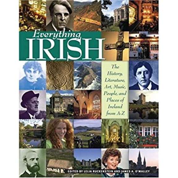 Pre-Owned Everything Irish : The History, Literature, Art, Music, People, and Places of Ireland from A-Z (Hardcover) 9780517228227