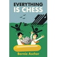 thumbnail image 1 of Everything Is Chess (Paperback), 1 of 1