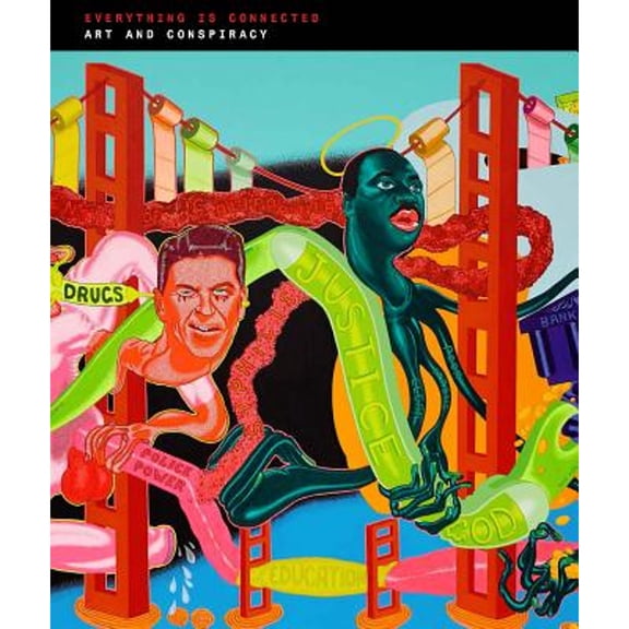 Pre-Owned Everything Is Connected: Art and Conspiracy (Hardcover) 1588396592 9781588396594