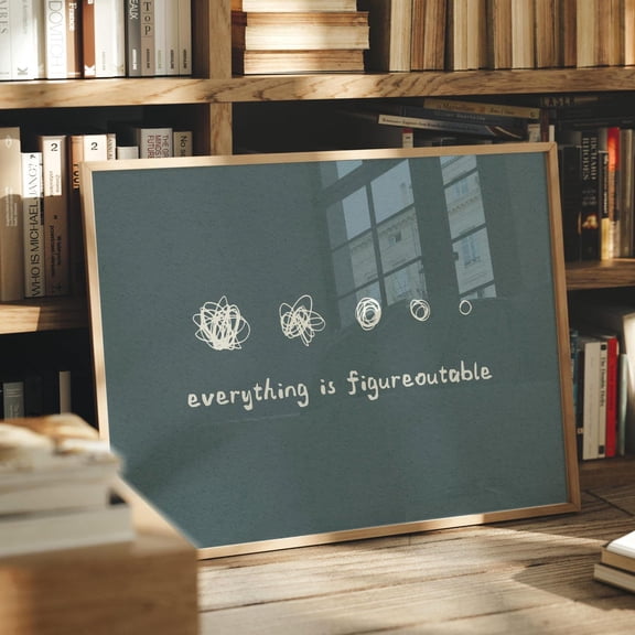 Everything Is Figureoutable Blue Wall Art Print, Unframed Paper Poster 8x10in