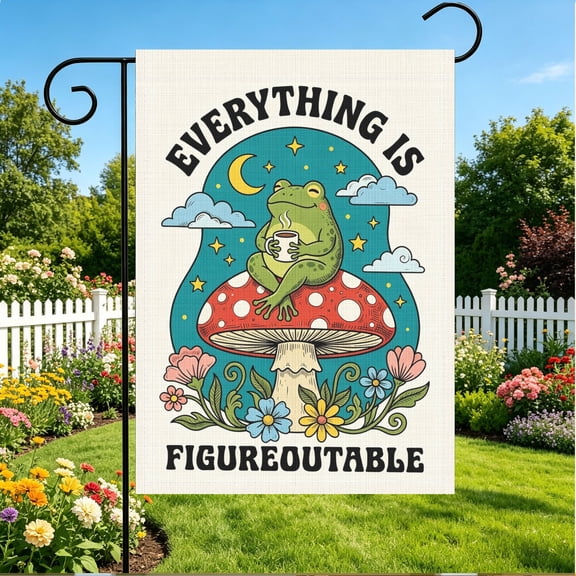 Everything Is Figureoutable Boho Frog Mushroom Garden Flag, Yard Housewarming Decor for Gardeners, Thanksgiving Christmas Gift