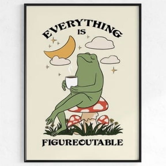 Everything Is Figureoutable Frog Motivation Poster, Poster Home Decor, Poster Only