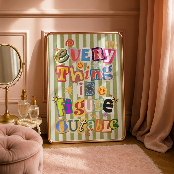 Everything Is Figureoutable Wall Art Retro Motivational Inspirational Positive Quote Dorm Apartment Typography Design1 Unframed Paper Print