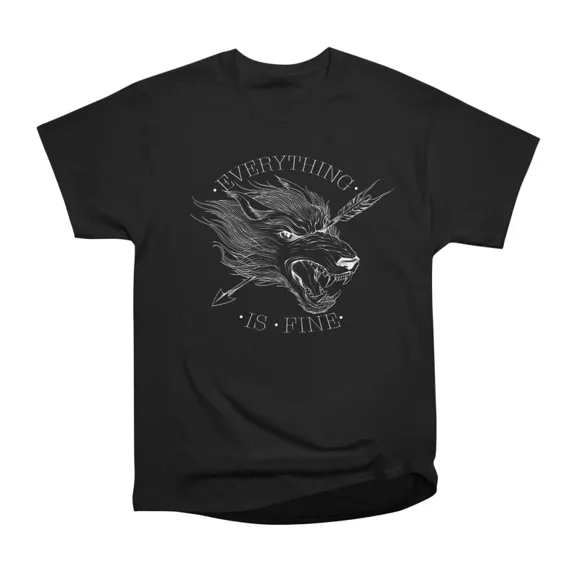 Everything Is Fine Black T-Shirt Tee Gift For Him Merch For Her Apparel For Friend